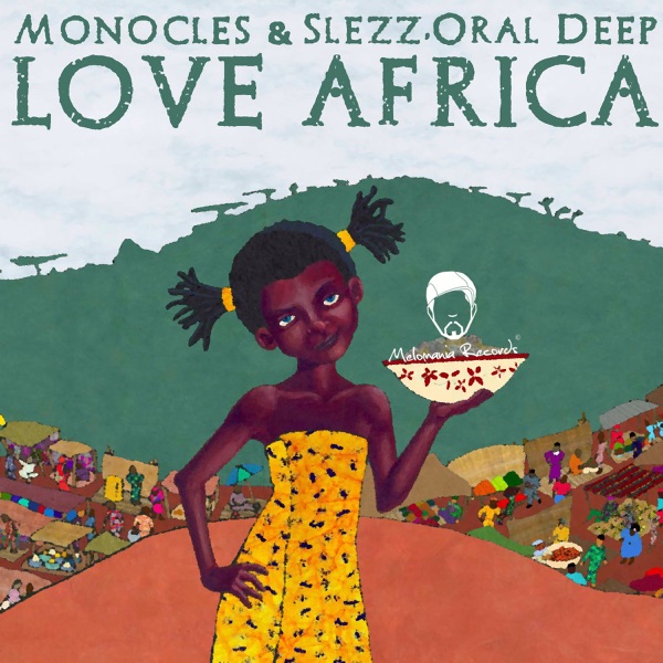 Love Africa (with Oral Deep) - Single