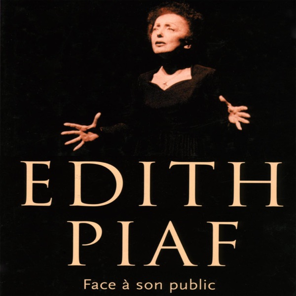 Face à son public (Live) - Édith Piaf