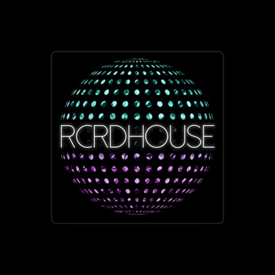 收听 RCRDhouse、观看音乐视频、阅读小传、查看巡演日期等 ！