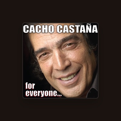 Listen to Cacho Castaña, watch music videos, read bio, see tour dates & more!