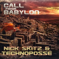 Call From Babylon - EP - Nick Skitz & Technoposse