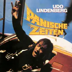 Panische Zeiten - Udo Lindenberg