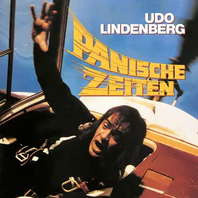 Panische Zeiten - Udo Lindenberg