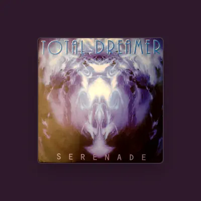 Listen to Total Dreamer, watch music videos, read bio, see tour dates & more!