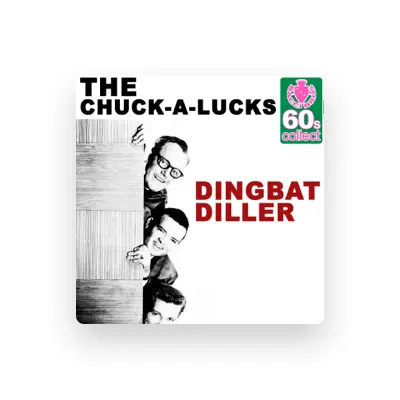 Listen to The Chuck-A-Lucks, watch music videos, read bio, see tour dates & more!