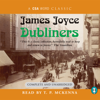 Dubliners (Unabridged) - James Joyce