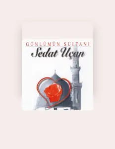 Listen to Sedat Uçan, watch music videos, read bio, see tour dates & more!