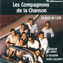 Le bleu de l'été - Les Compagnons de la Chanson