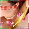 Moments In Love: Chill Lounge Jazz (Deluxe Edition)
