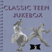 Classic Teen Jukebox 2 - Various Artists