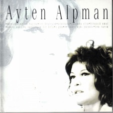 Ayten Alpman - Ben Böyleyim