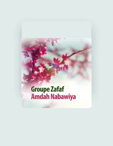 Groupe Zafaf सुनें, म्यूज़िक वीडियो देखें, बायो पढ़ें, दौरे की तारीखें और बहुत कुछ देखें!