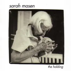 The Holding - Sarah Masen