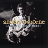 Anders Osborne - Through & Through