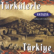 Türkülerle Türkiye - Antalya - Various Artists