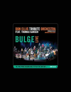 Escucha a Don Ellis Tribute Orchestra, mira videos musicales, lee su biografía, consulta las fechas de las gira y más.