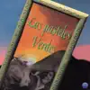 Los Pasteles Verdes - El Condor Pasa