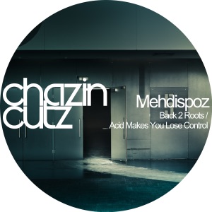 Back 2 Roots / Acid Makes You Lose Control - Single
