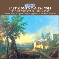 Campagnoli: Sei Quartetti per flauto e archi - Nicola Guidetti, Marco Rogliano, Tommaso Poggi & Luca Paccagnella