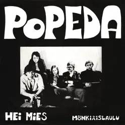 Hei mies (Remastered 2007) - Single - Popeda Hei mies (Remastered 2007) - Single - Popeda