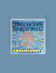 Listen to The Rivercrest Yacht Club, watch music videos, read bio, see tour dates & more!
