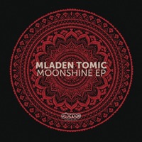 Moonshine EP - Mladen Tomic