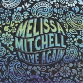 Melissa Mitchell - Here's My Heart