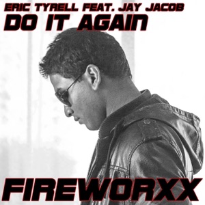 Do It Again (feat. Jay Jacob) - Single