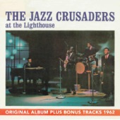 The Jazz Crusaders At the Lighthouse (Original Album Plus Bonus Tracks 1962) artwork