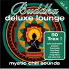 Buddha Deluxe Lounge, Vol. 4: Mystic Chill Sounds - Various Artists