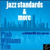 Jazz Standards and More