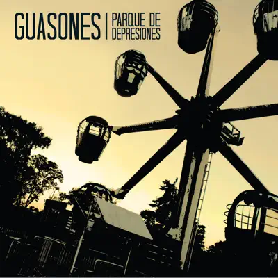 Parque de Depresiones - Guasones