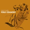 Discover Folk Country