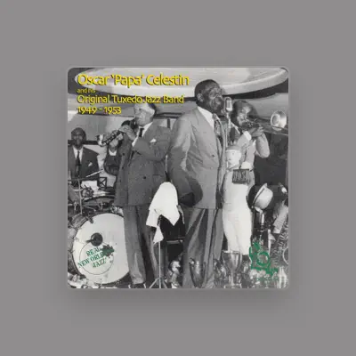 Listen to Oscar "Papa" Celestin, watch music videos, read bio, see tour dates & more!