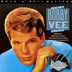 Rock 'N' Roll Masters: The Best of Bobby Vee - Bobby Vee