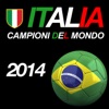 Italia Campioni del Mondo - Brasil 2014