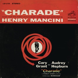 Charade (Main Title) Henry Mancini