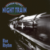 Night Train - Graham Foster & Night Train