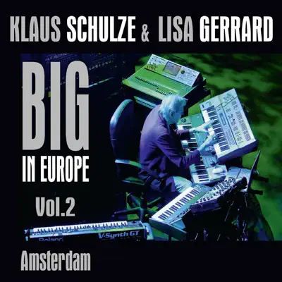 Big in Europe, Vol. 2 (Live at Melkweg, Amsterdam 2009) - Lisa Gerrard