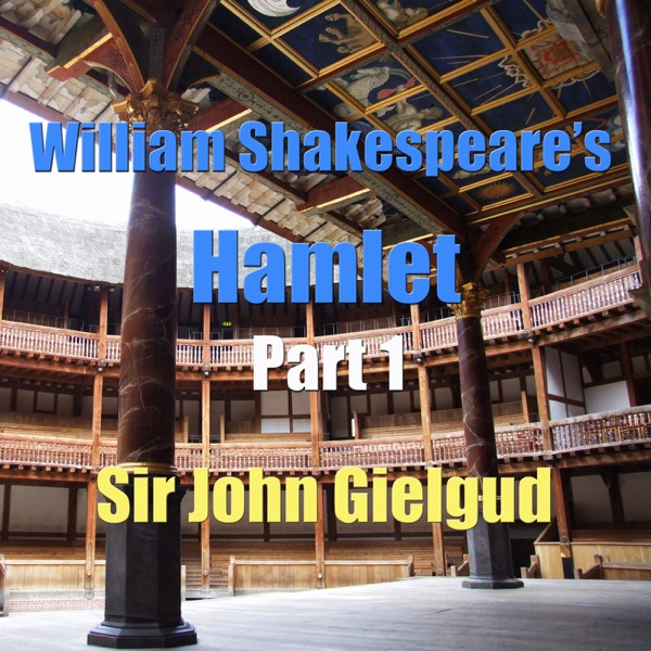 William Shakespeare's Hamlet Part 1