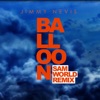 Jimmy Nevis - Balloon