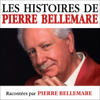 Les histoires de Pierre Bellemare 6 - Pierre Bellemare