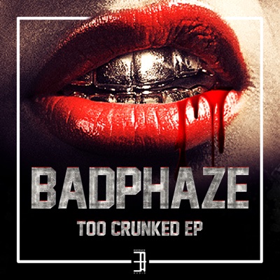Too Crunked - EP
