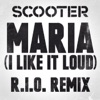 Maria (I Like It Loud) [R.I.O. Remix] - Single, 2013