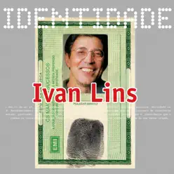 Identidade: Ivan Lins - Ivan Lins