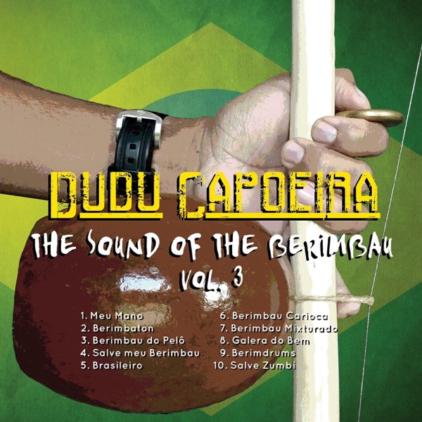 The Sound of the Berimbau, Vol. III