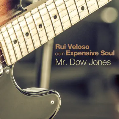 Mr. Dow Jones - Single - Rui Veloso