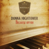 Donna Hightower - Because of You artwork