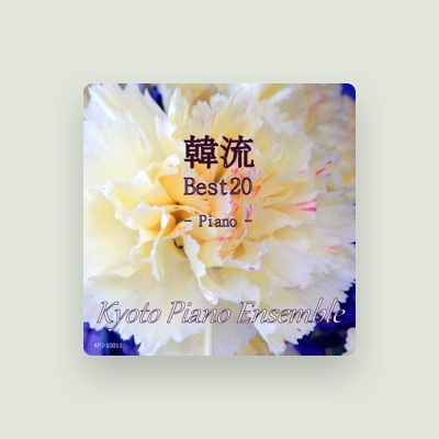 Listen to Kyoto Piano Ensemble, watch music videos, read bio, see tour dates & more!