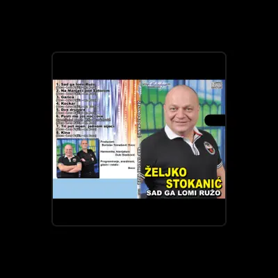 Listen to Zeljko Stokanic, watch music videos, read bio, see tour dates & more!